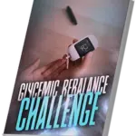 Glycemic Rebalance Challenge